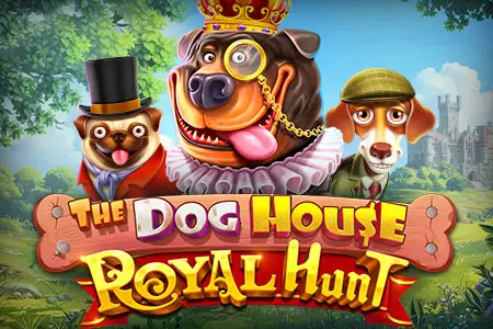 The Dog House - Royal Hunt - Spin Mills Casino